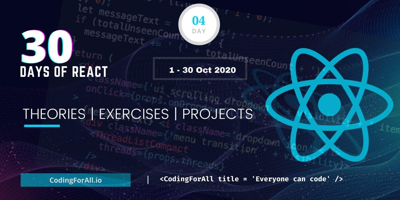 30_days_of_react_banner_day_4.jpg